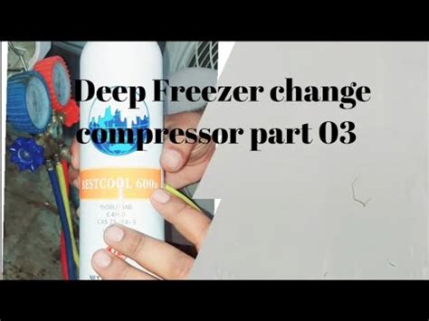 How To Refill A Freezer Compressor