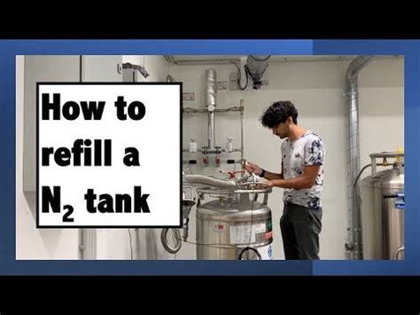 How To Refill Nitrogen Bottles