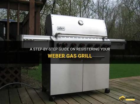 How To Register A Weber Bbq