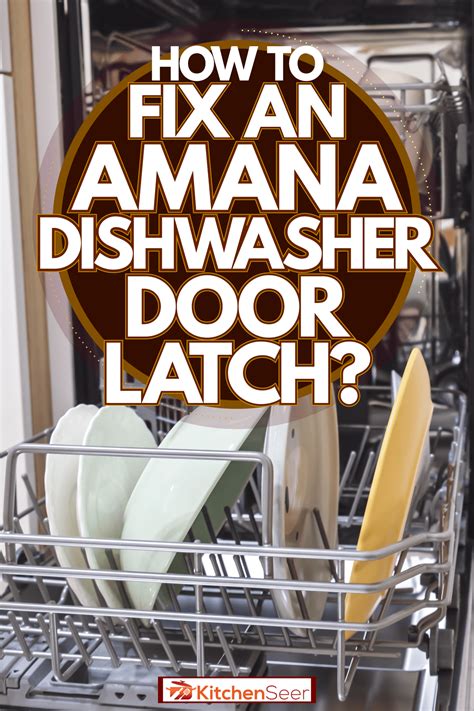 How To Release Dishwasher Latch