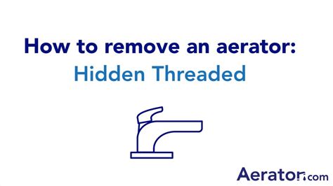How To Remove A Hidden Aerator