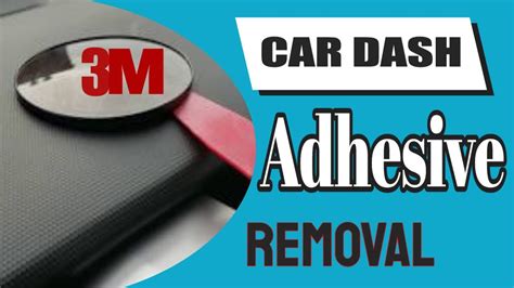 how to remove adhesive pad from dashboard