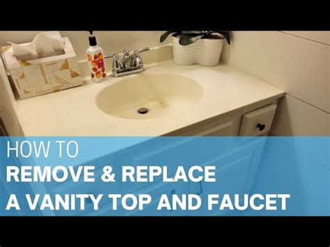 How To Remove And Replace Vanity Top