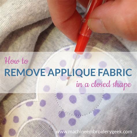 How To Remove Applique From Fabric