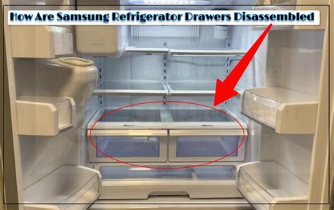 how to remove bottom drawer samsung fridge