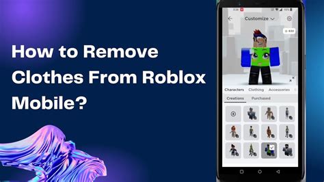 how to remove clothes in roblox mobile