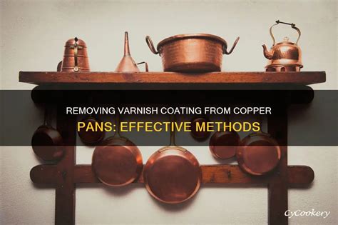 How To Remove Coating From Copper