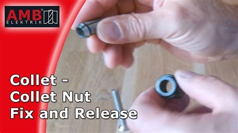 How To Remove Collet From Collet Nut