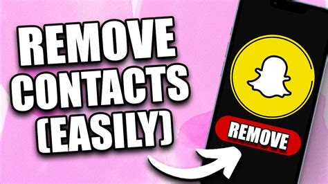how to remove contacts from snapchat