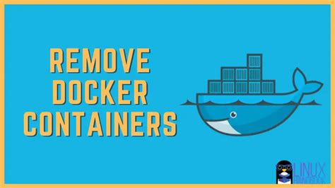How To Remove Container Docker