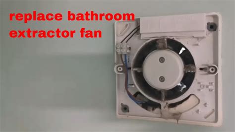 How To Remove Extractor Fan From Wall