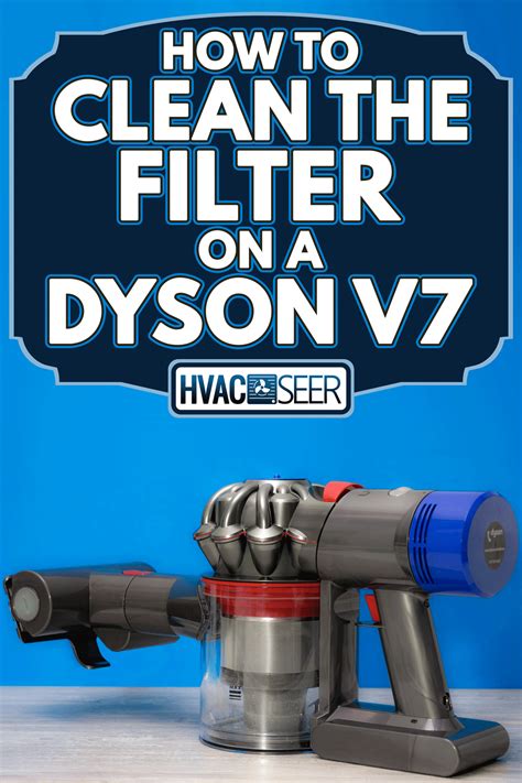 How To Remove Filter From Dyson V7