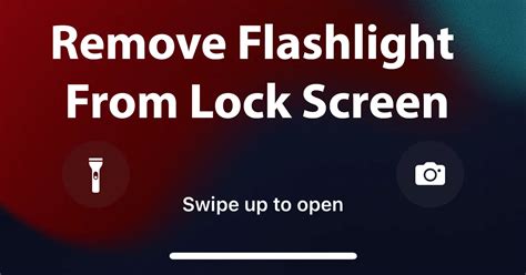 How To Remove Flashlight And Camera From Lock Screen Iphone 11