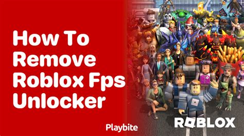 how to remove fps lock in roblox