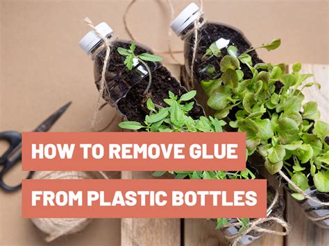 How To Remove Glue Residue From Bottles
