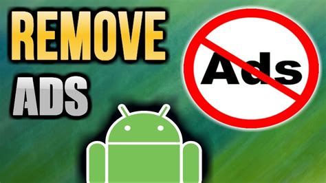 how to remove google ads from android