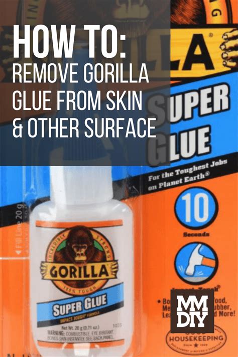 How To Remove Gorilla Glue From Surfaces