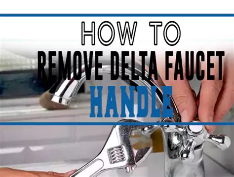 How To Remove Handle From Delta Faucet