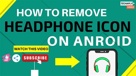how to remove headphone icon on android