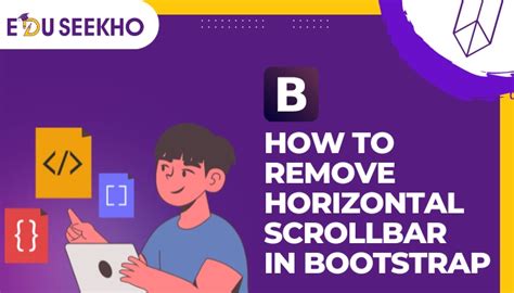 How To Remove Horizontal Scrollbar In Bootstrap
