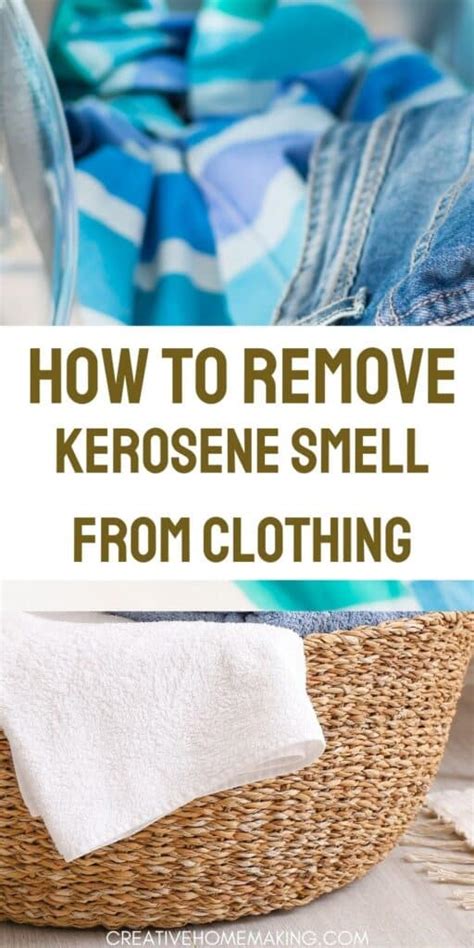 How To Remove Kerosene From Clothes