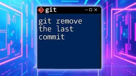 how to remove last commit in git bash