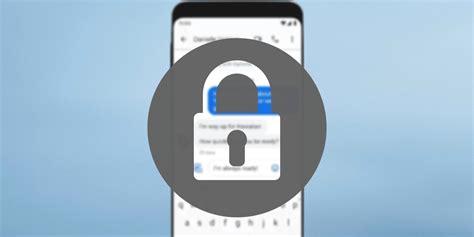 how to remove lock symbol on text messages android