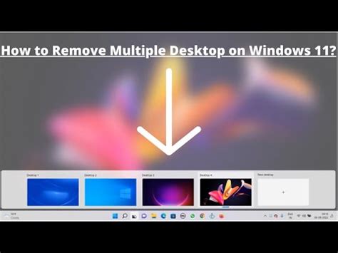 how to remove multiple desktops windows 11