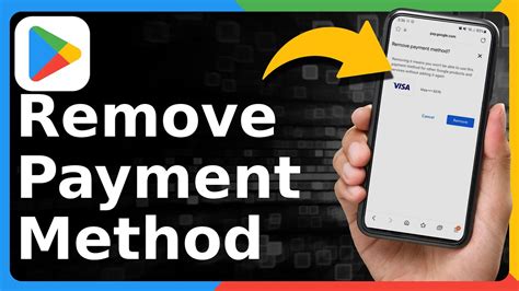 how to remove my payment method from google play store