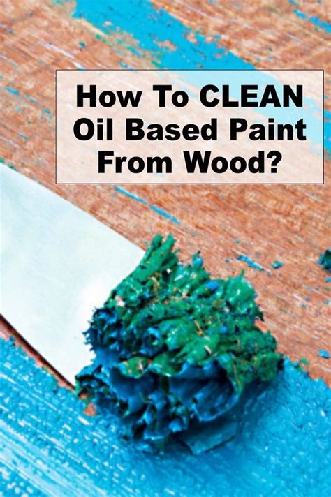 How To Remove Oil Based Paint From Canvas