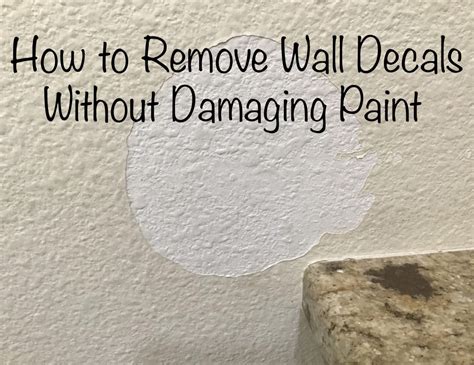 How To Remove Paint From Wall Decals