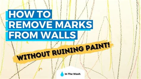How To Remove Paint Marks From Wall