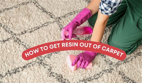 How To Remove Resin From Carpet