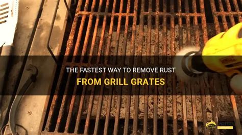 How To Remove Rust From Barbecue Grates