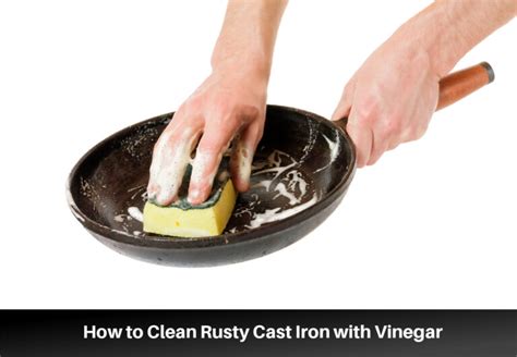 How To Remove Rust From Cast Iron With Vinegar