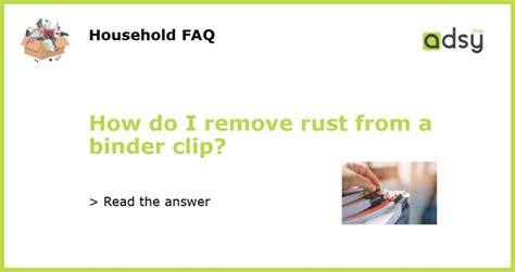 How To Remove Rust From Ring Binder