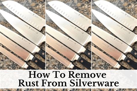 How To Remove Rust From Stainless Silverware