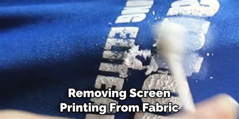 how to remove screen printing from fabric