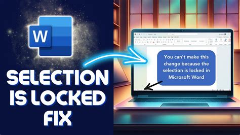 how to remove selection lock in word