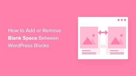 How To Remove Space Between Blocks In Wordpress