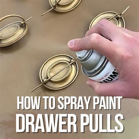 How To Remove Spray Paint From Drawer Pulls