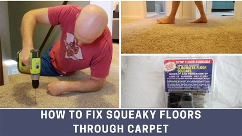 How To Remove Squeaks From Carpeted Floors