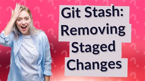 How To Remove Stash Apply Changes