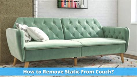 How To Remove Static From A Couch