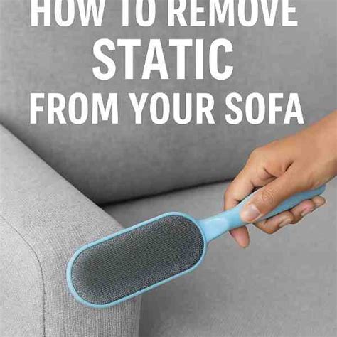 How To Remove Static From Sofa