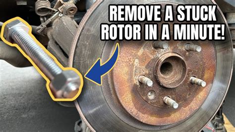 How To Remove Stuck Rotor
