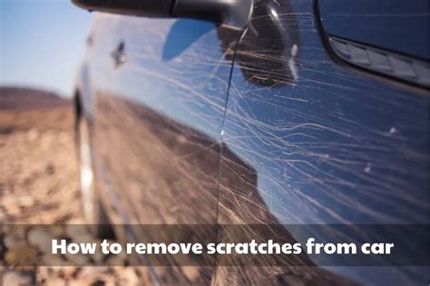 How To Remove Tiny Scratches From Car