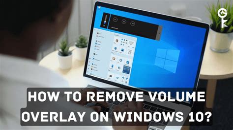 How To Remove Volume Box From Screen