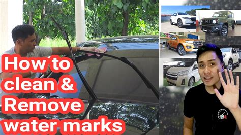 How To Remove Watermarks From Windshield
