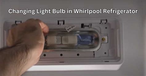How To Remove Whirlpool Lightbulb
